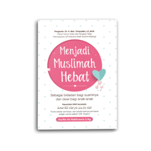 Menjadi Muslimah Hebat