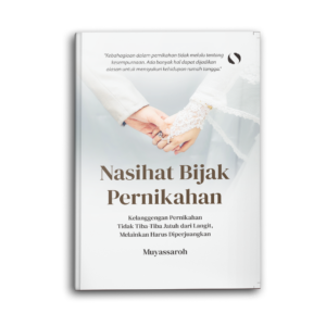 Nasihat Bijak Pernikahan