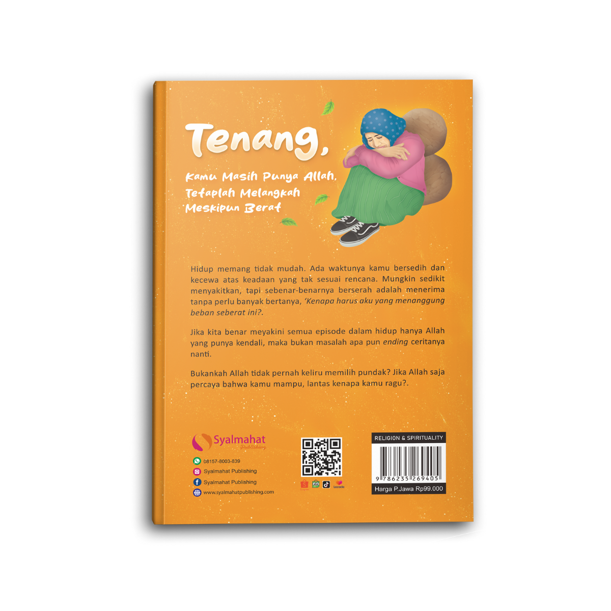 Tenang Kamu Masih Punya Allah Tetaplah Melangkah Meskipun Berat - Image 2
