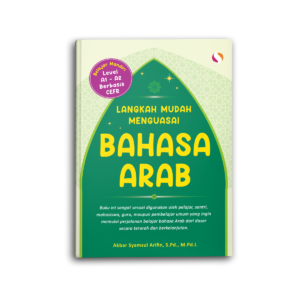 Langkah Mudah Menguasai Bahasa Arab
